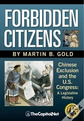 Capa do artigo Forbidden Citizens: Chinese Exclusion And The U.S. Congress