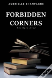 Forbidden Corners (The Open Mind)