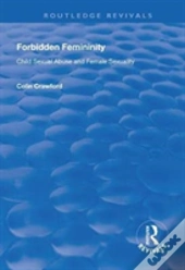 Forbidden Femininity