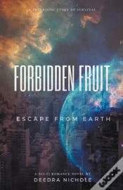 Capa do artigo Forbidden Fruit: Escape From Earth