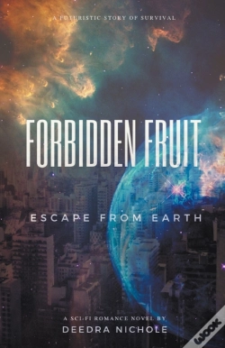 Capa do artigo Forbidden Fruit: Escape From Earth