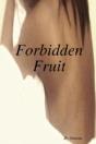 Forbidden Fruit - Preview