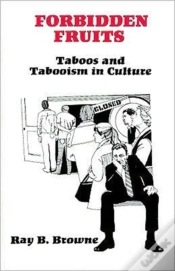 Capa do artigo Forbidden Fruits:Taboos & Tabooism In Culture