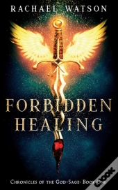 Forbidden Healing