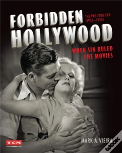 Capa do artigo Forbidden Hollywood: The Pre-Code Era (1930-1934)