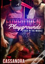 Forbidden Playgrounds
