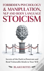 Capa do artigo Forbidden Psychology & Manipulation, Nlp And Body Language Stoicism