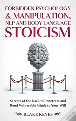 Capa do artigo Forbidden Psychology & Manipulation, Nlp And Body Language Stoicism