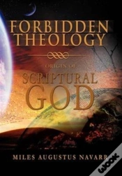 Capa do artigo Forbidden Theology: Origin Of Scriptural God