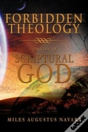 Capa do artigo Forbidden Theology: Origin Of Scriptural God