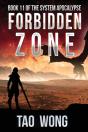 Forbidden Zone: A Space Opera, Post-Apoc - Preview