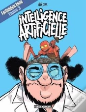 Capa do artigo Forbidden Zone Tome 3 ; Intelligence Artificielle