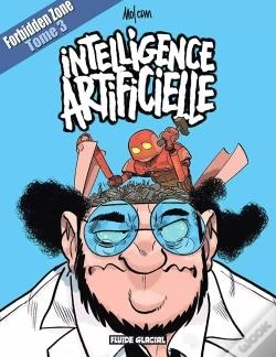 Capa do artigo Forbidden Zone Tome 3 ; Intelligence Artificielle