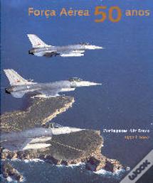 Força Aérea 50 Anos