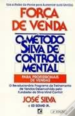 Capa do artigo Força de Venda - O Método Silva de Controle Mental para Profissionais de Vendas