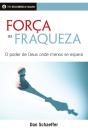 Força Na Fraqueza - Preview