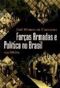 Forças Armadas e Política no Brasil - Preview