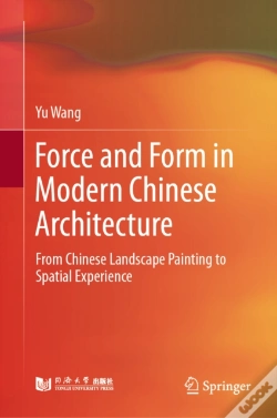 Capa do artigo Force And Form In Modern Chinese Architecture