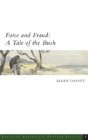 Force And Fraud - Preview