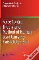Force Control Theory And Method Of Human Load Carrying Exoskeleton Suit