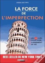 Force De L'Imperfection (La)