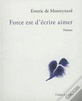 Force Est D'Écrire Aimer
