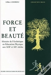 Capa do artigo Force Et Beauté : Histoire De L