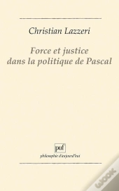 Force Et Justice Dans La Politique De Pascal