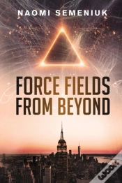 Capa do artigo Force Fields From Beyond