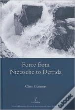 Force From Nietzsche To Derrida