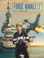 Force Navale Tome 1 : Forteresse Des Mers - Preview