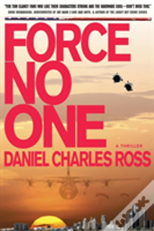 Force No One: A Thriller