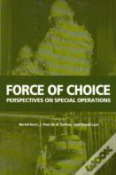 Force Of Choice