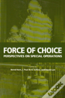 Force Of Choice
