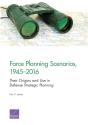 Force Planning Scenarios, 1945-2016 - Preview