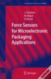 Capa do artigo Force Sensors For Microelectronic Packaging Applications