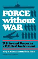 Force Without War