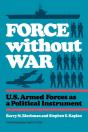 Force Without War - Preview