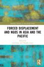 Forced Displacement And Ngos In Asia And The Pacific - Preview