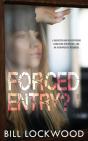 Forced Entry? - Preview