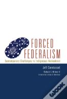 Forced Federalism