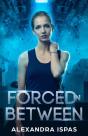 Forced In Between - Preview