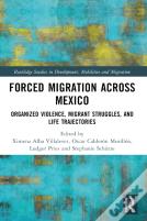 Forced Migration Across Mexico