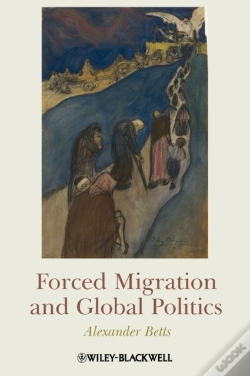 Capa do artigo Forced Migration And Global Politics