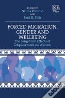 Forced Migration, Gender And Wellbeing