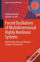 Forced Oscillations Of Multidimensional Highly Nonlinear Systems