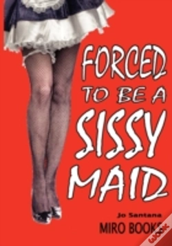Capa do artigo Forced To Be A Sissy Maid