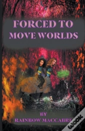Forced To Move Worlds