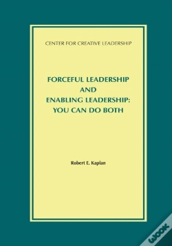 Capa do artigo Forceful Leadership And Enabling Leadership: You Can Do Both