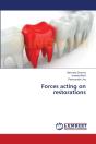 Forces Acting On Restorations - Preview